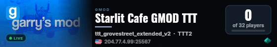 Starlit Cafe GMOD TTT live status badge