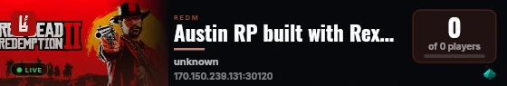 Austin RP built with Rexshack RedM Build by Rexshack Gaming! live status badge