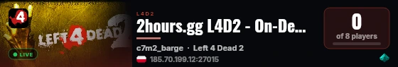 2hours.gg L4D2 - On-Demand by the Hour live status badge