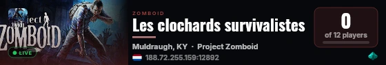 Les clochards survivalistes live status badge