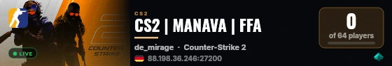 CS2 | MANAVA | FFA live status badge