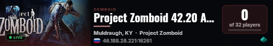 Project Zomboid 42.20 Apocalypse live status badge