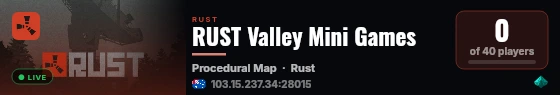 RUST Valley Mini Games live status badge
