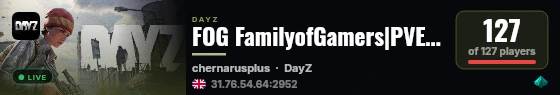 FOG FamilyofGamers|PVE ONLY|15yh JULY WIPE|HELICOPTERS live status badge