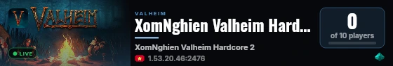 XomNghien Valheim Hardcore 2 live status badge