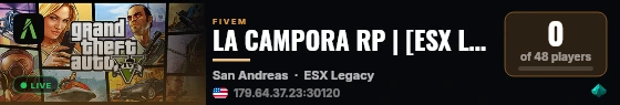 LA CAMPORA RP | [ESX Legacy] live status badge