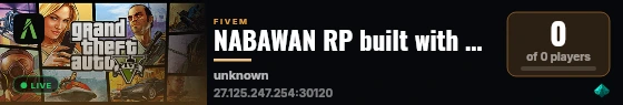 NABAWAN RP built with QBCore Framework by JericoFx & Kakarot & Hamy! live status badge