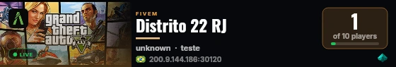 Distrito 22 RJ live status badge