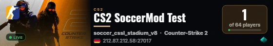 CS2 SoccerMod Test live status badge