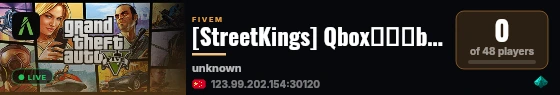 [StreetKings] Qbox测试服by莫逍遥 live status badge