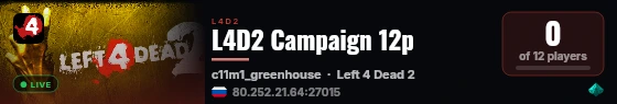 L4D2 Campaign 12p live status badge