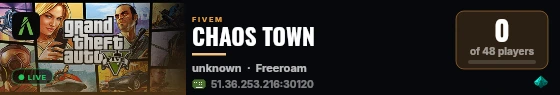 CHAOS TOWN live status badge
