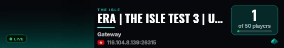 ERA | THE ISLE TEST 3 | UNIFIED CORE live status badge