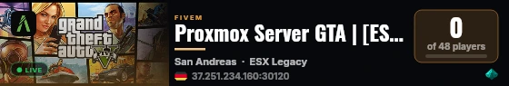 Proxmox Server GTA | [ESX Legacy] live status badge