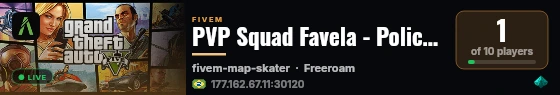 PVP Squad Favela - Policia vs Criminosos live status badge