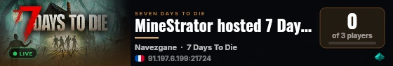 MineStrator hosted 7 Days to Die server ! live status badge