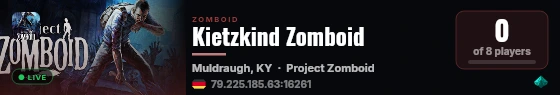 Kietzkind Zomboid live status badge