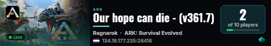 Our hope can die - (v361.7) live status badge