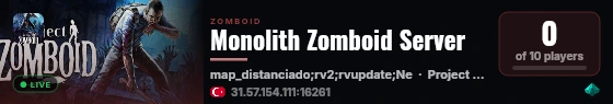 Monolith Zomboid Server live status badge