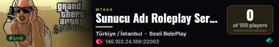 Sunucu Adı Roleplay Server - v0.1 - Türkçe Sesli RolePlay - [Türk Konsept] live status badge