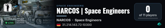 NARCOS | Space Engineers live status badge