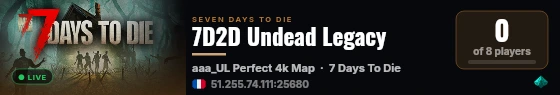 7D2D Undead Legacy live status badge