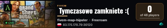  Tymczasowo zamkniete :( live status badge