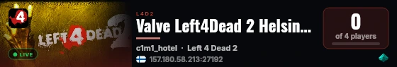 Valve Left4Dead 2 Helsinki Server (srcds1007-hel-hetz.380.178) live status badge