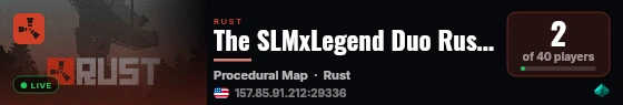 The SLMxLegend Duo Rust Server live status badge