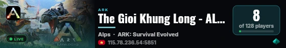 The Gioi Khung Long - ALPS - PVE - X10 - (v361.7) live status badge