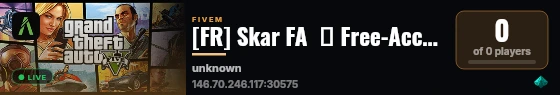 [FR] Skar FA  ◽ Free-Access Crime RP ◽ Dev KRN ◽ discord.gg/Y8ajkgKeq live status badge
