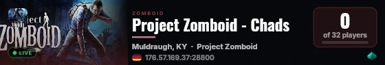 Project Zomboid - Chads live status badge