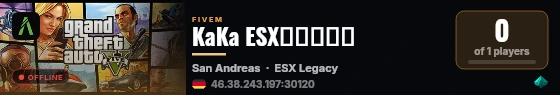 KaKa ESX测试服务端 live status badge
