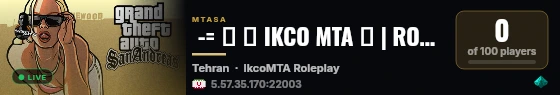  -= 🔥 『 IKCO MTA 』 | ROLEPLAY | 🇮🇷 IRAN | 🇹🇷 TÜRKİYE 🔥  live status badge