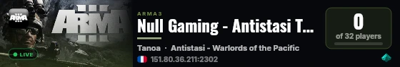 Null Gaming - Antistasi Tanoa live status badge
