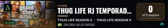 THUG LIFE RJ TEMPORADA 4 live status badge
