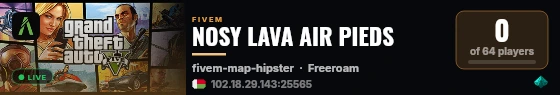 NOSY LAVA AIR PIEDS live status badge