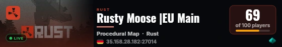 Rusty Moose |EU Main live status badge
