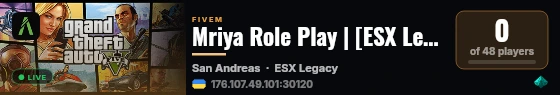 Mriya Role Play | ESX Legacy Server live status badge