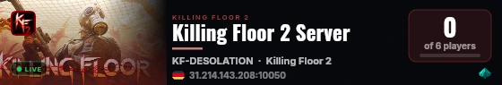 Killing Floor 2 Server live status badge