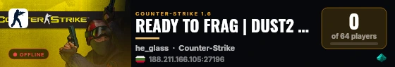 READY TO FRAG | DUST2 ONLY live status badge