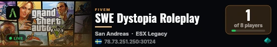 SWE Dystopia Roleplay live status badge