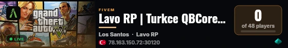Lavo RP | Turkce QBCore Roleplay live status badge