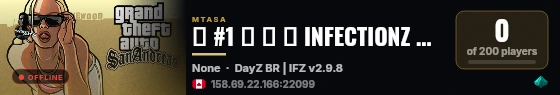 █ #1 █ ✗ ☢ INFECTIONZ DAYZ BRASIL ☢ ✗ INTERNATIONAL ✗ [ZOMBIES/SURVIVAL/PVP] █ live status badge