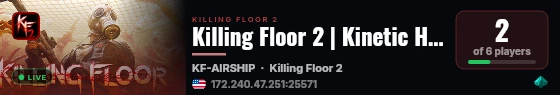 Killing Floor 2 | Kinetic Hosting live status badge