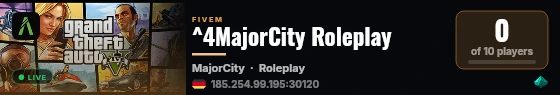 [FiveM Basic Server] MajorCity by. Rm live status badge