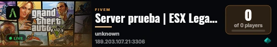 Server prueba | ESX Legacy Server live status badge