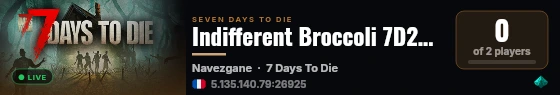 Indifferent Broccoli 7D2D Server live status badge
