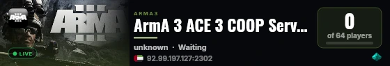 ArmA 3 ACE 3 COOP Server live status badge