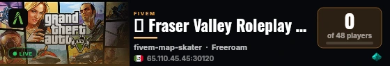 🏔️ Fraser Valley Roleplay [18+] 🏔️ | 🍁 BC's Most Immersive RP | 🌧️ Rain City's Finest | 🍁 Proudly Canadian | 🎉 Join Now live status badge